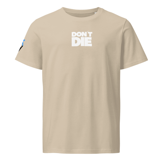 DONT DIE mid-light t-shirt