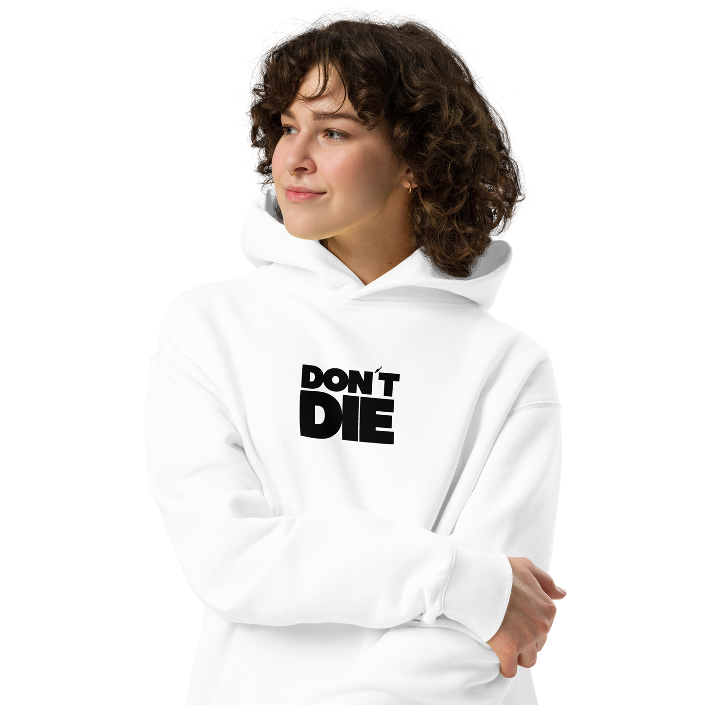 Don't Die Hoodie